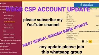 West Bengal Gramin Bank CSP Account Update/Aadhar No Not Link/wbgb account ekyc account//