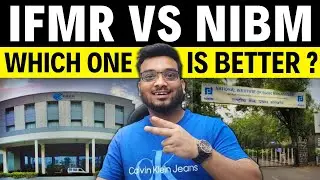 IFMR Vs NIBM Which one is Better?