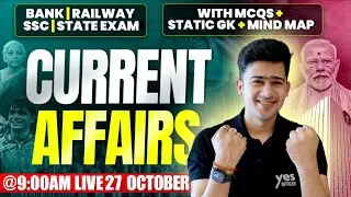 🔴 27 October 2025 | Daily Current Affairs | For Bank, Insurance & SSC Exams | Kush Pandey