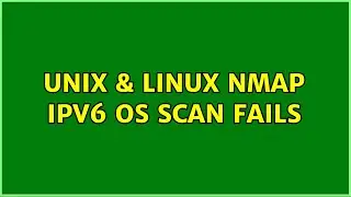 Unix & Linux: nmap ipv6 os scan fails
