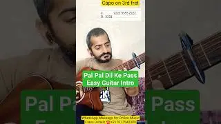 Pal Pal Dil Ke Paas | Easy Guitar Intro Lesson #shorts #palpaldilkepaas