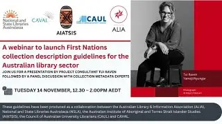 Webinar: First Nations collection description guidelines for the library sector