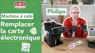 ☕ Comment remplacer la carte &eacute;lectronique de ma cafeti&egrave;re Philips ?