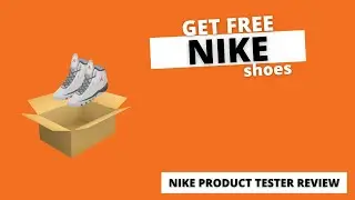 Free Nike Shoes - Becoming a Nike Product Tester (Open to All)