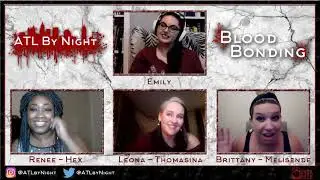 ATL By Night - Blood Bonding - Season 3 - Mel, Hex, & Thomasina