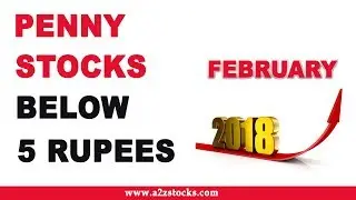 Best Penny Stocks to Buy in India Below 5 Rs &ndash; February 2018