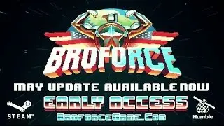 Broforce - May Update Trailer
