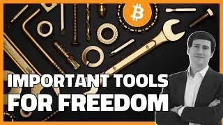 Important Tools For Freedom and Bitcoin | Highlight
