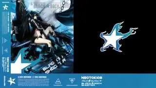 Black ★Rock Shooter [Extended Mix] - Neotokio3  █▀█ ▀█▀ █ █ █