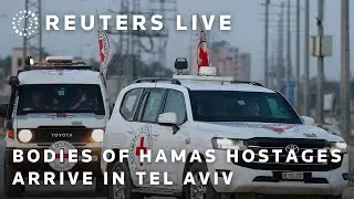 LIVE: Convoy of hostage bodies expected in Tel Aviv