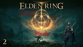 Lanthy Streams: Elden Ring Enchanted Knight Run Finale [2] (2025-10-28)
