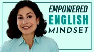 Using A Growth Mindset to Improve Communication skills in English