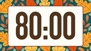 80 Minute Fun Fall Leaves Timer (Warm Harp Alarm at End, No Music)