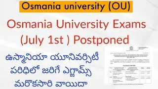 Osmania University Exams Postponed|| OU exams postponed || OU degree exams postponed