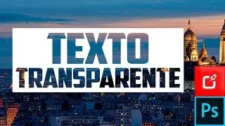 🔴 Efecto TEXTO Transparente en PHOTOSHOP ⭐ Video Tutorial