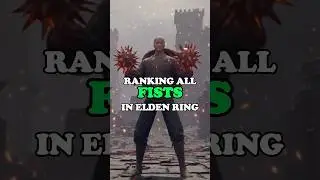 Ranking Every Fist Weapon in Elden Ring from Worst to Best