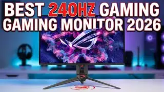 Лучшие игровые мониторы 240 Гц 2026 года: 5 лучших вариантов для соревновательных игр и полного п...
