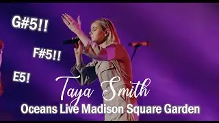 New G5! high note by Taya Smith in Oceans Live Madison Square Garden