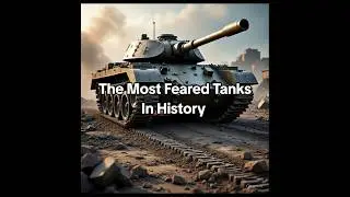 The Most Feared Tanks In History #shorts