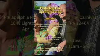 EVENTS IN PHILLY THIS SPRING 🌼🌿#philly #philadelphia #events #carnival #festival #juneteenth