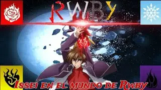 Issei en el mundo de Rwby capitulo 11 (FANFICTION)