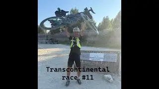 Transcontinental race #11