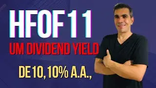 HFOF11 - HEDGE TOP FOFII 3  - PAGANDO MUITO BEM! #hfof