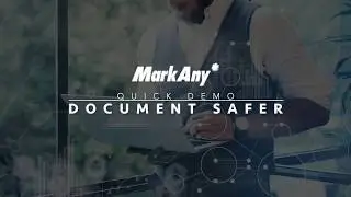 MarkAny* Document SAFER - Enterprise Digital Rights Management (Quick Demo)