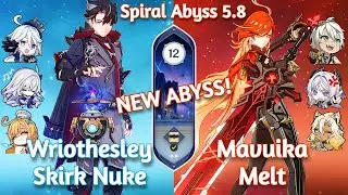 C1 Wriothesley Skirk Nuke x C0 Mavuika Melt - NEW Spiral Abyss 5.8 | Genshin Impact