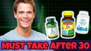 Top 5 Essential Supplements Every Man Should Take After 30