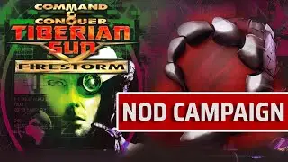 Command & Conquer Tiberian Sun Firestorm Complete Nod Campaign 100% (Steam)