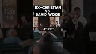 Ex-Christian Vs David wood: Why Do you Trust The Bible?