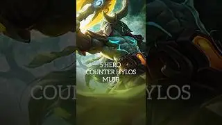 5 Hero Counter HYLOS MLBB #mlbb #shorts