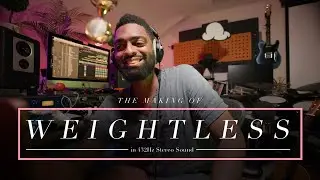 The Making Of: Weightless #432hz