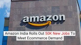 Inc42 Shots | Amazon India Rolls Out 50K New Jobs To Meet Ecommerce Demand