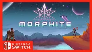 [Trailer] Morphite - Nintendo Switch