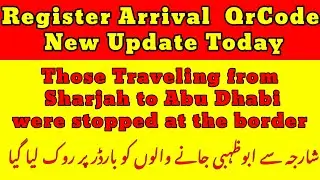 How to apply Register Arrival | How To Get ICA QR Code in One Minute|ICA APPROVAL LETEST UPDATE #UAE