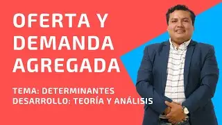 OFERTA Y DEMANDA AGREGADAS