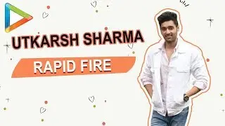 SRK ya Salman Khan? Utkarsh Sharma chooses... | RAPID FIRE | Genius