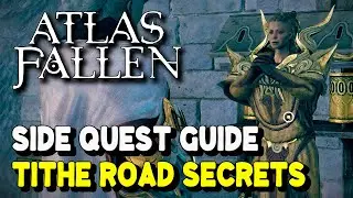 Atlas Fallen TITHE ROAD SECRETS Side Quest Guide (Riddle Solution)