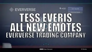 Destiny - ALL New Emotes from Tess Everis / Eververse Trading Company in Patch 2.0.1