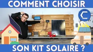 Comment CHOISIR un KIT SOLAIRE AUTONOME pour CAMPING CAR, SITE ISOL&Eacute; etc ? - Capitools