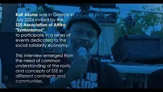 Kali Akuno on Solidarity Economy in USA and Europe
