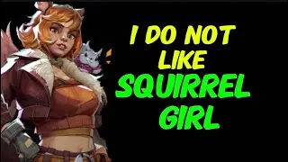5 Reasons why I hate Squirrel girl