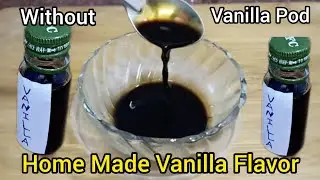 DIY Vanilla Essence Recipe. How to Make Vanilla Flavour 4 Baking . Vanilla Extract Substitute.