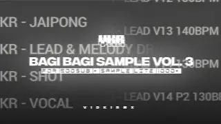 BAGI BAGI ViDKi SAMPLE PACK Vol.3 FOR 500SUB!!😋🤙