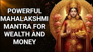 Very Powerful Mahalakshmi Mantra For Wealth And Money | Mahalakshmi Mantra | Lakshmi Mantra