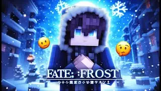 ❄️Fate: Frost❄️|#02|#Gumba| 
