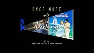 Once More With Glass Slippers - Cinderella (1950 & 2015)
