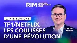 TF1/Netflix : les coulisses d'une r&eacute;volution, avec Rodolphe BELMER (Groupe TF1) | RIM